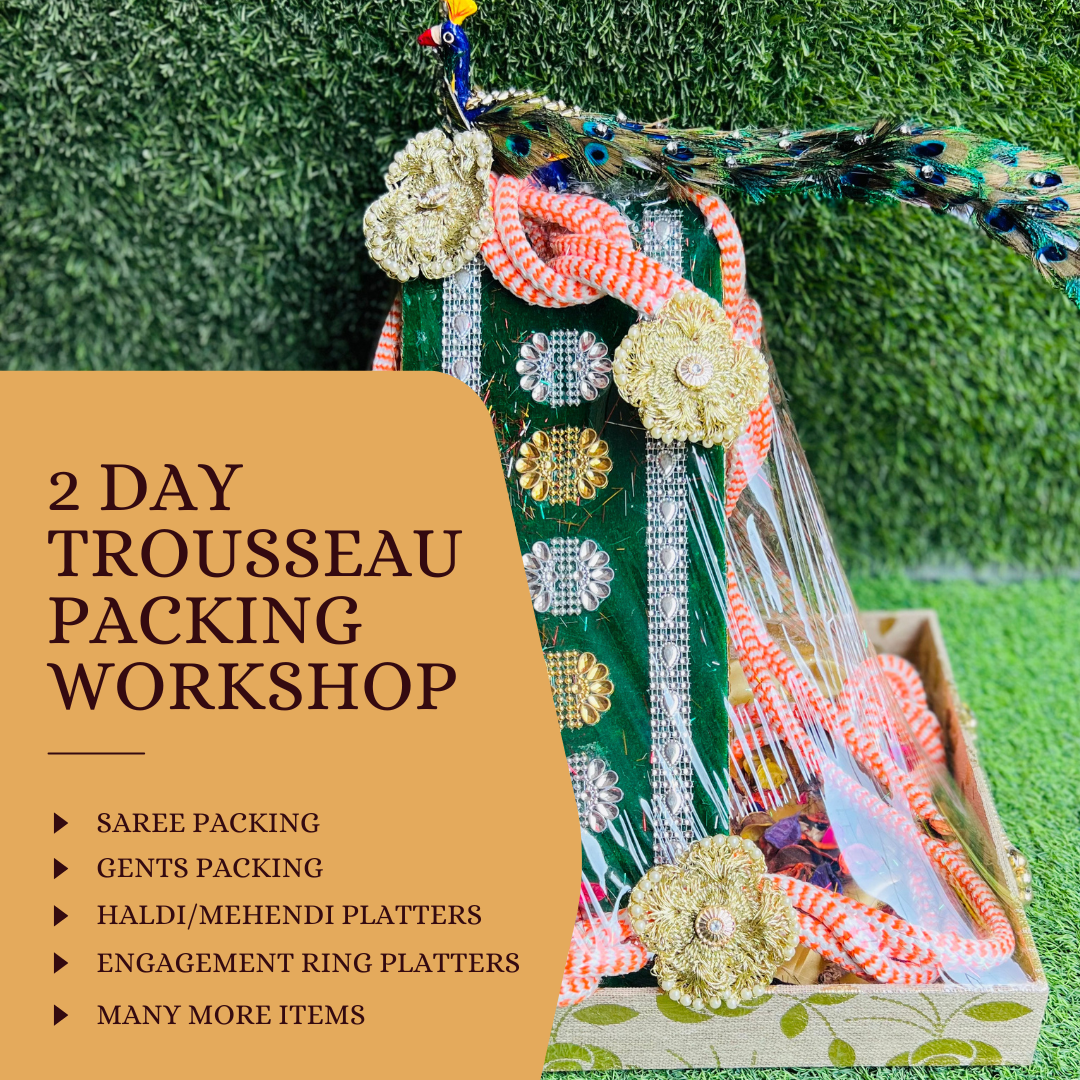 Two-Day Trousseau Packing Workshop by Wrap-Shap: Master the Art of Elegant Packaging