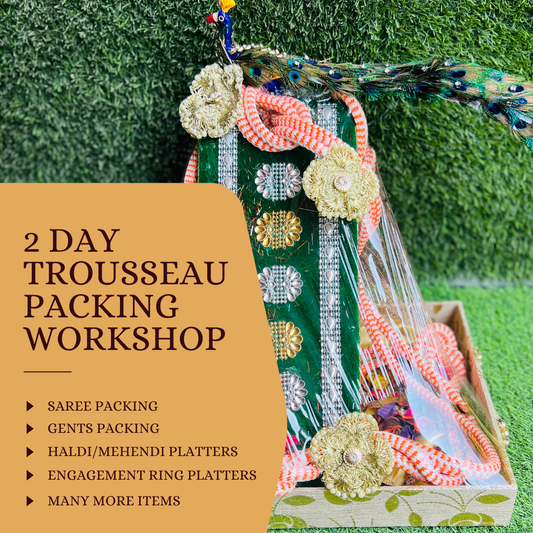 Two-Day Trousseau Packing Workshop by Wrap-Shap: Master the Art of Elegant Packaging